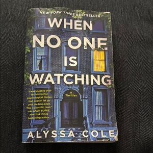 When No One Is Watching by Alyssa Cole